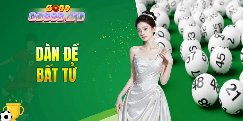 Dàn đề bất tử