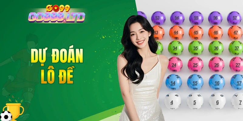 dự đoán lô đề