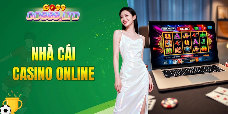 nhà cái casino online